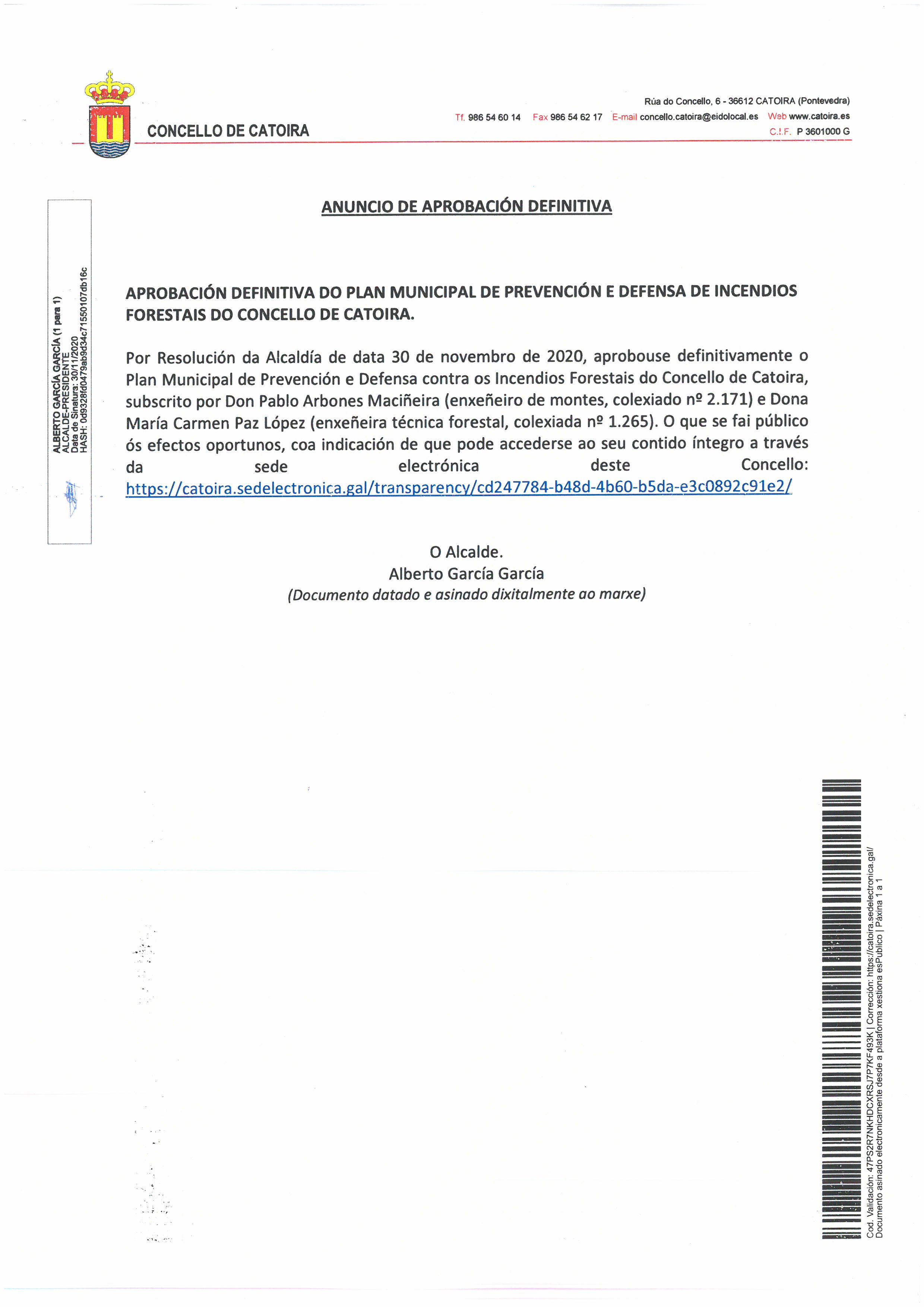 APROBACIÓN DEFINITIVA DEL PLAN MUNICIPAL DE PREVENCIÓN Y DEFENSA DE INCENDIOS FORESTALES DEL AYUNTAMIENTO DE CATOIRA 3 APROBACION DEFINITIVA DEL PLAN MUNICIPAL DE PREVENCION Y DEFENSA DE